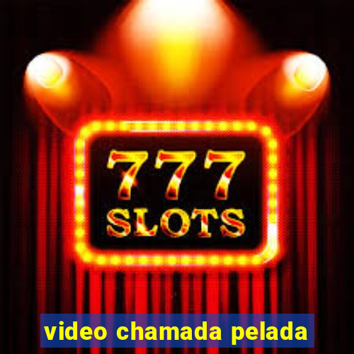 video chamada pelada